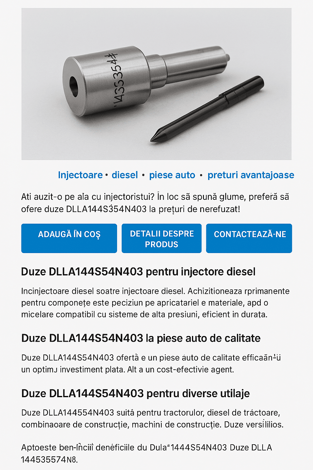 Duze Injector DLLA144S354N403 Duze injector DLLA144S354N403 originale pentru motor diesel industrial - motoareindustriale.com